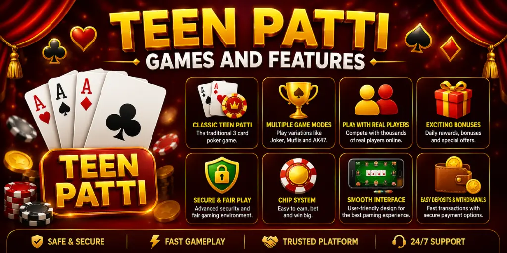 Teen Patti Games and Features